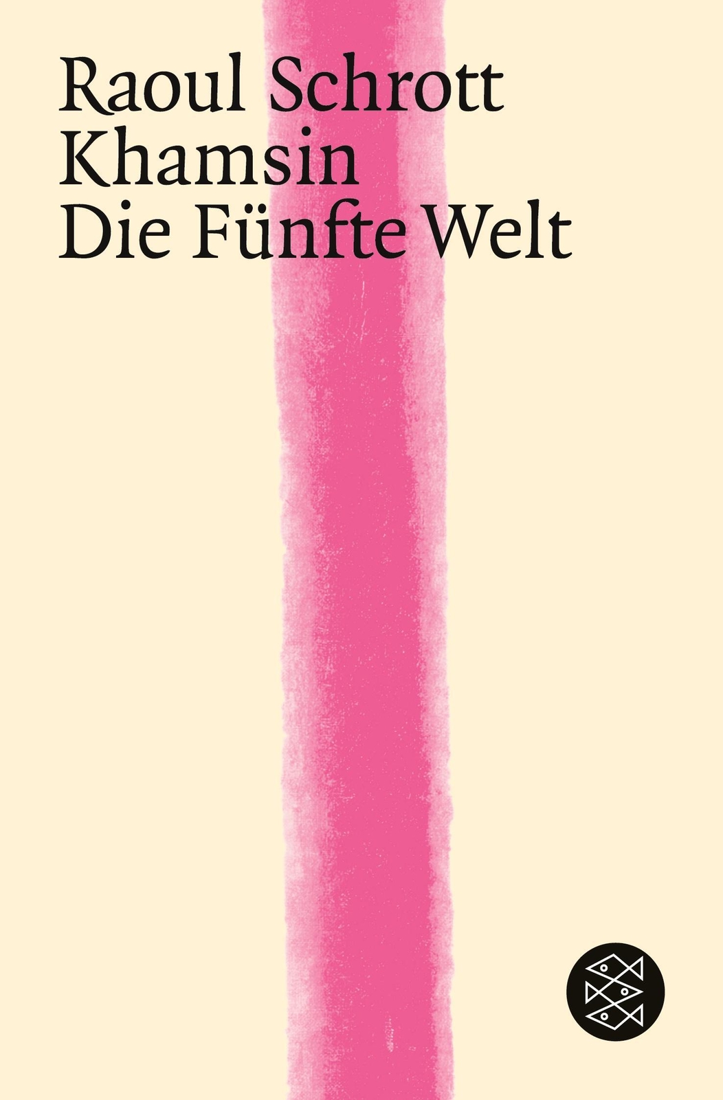 Thumbnail - Raoul Schrott | Khamsin / Die Fünfte Welt | Taschenbuch | Deutsch