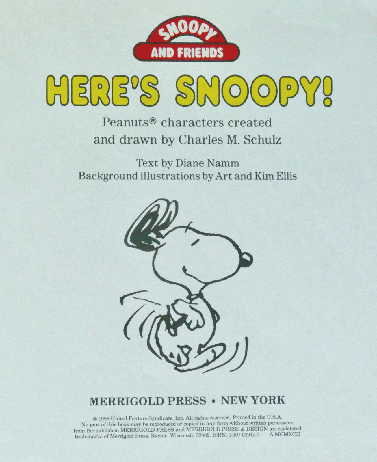 MERRIGOLD HERE'S SNOOPY Charles SCHULTZ Text NAMM 1988 HC & Friends ...