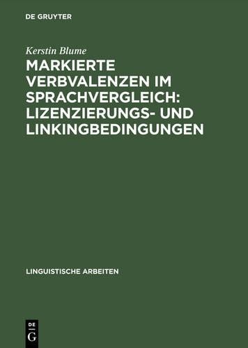Kerstin Blume Markierte Verbvalenzen im Sprachvergleich (Hardback)