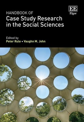 Handbook of Case Study Research in the Social Sciences by Peter Rule Hardcover B