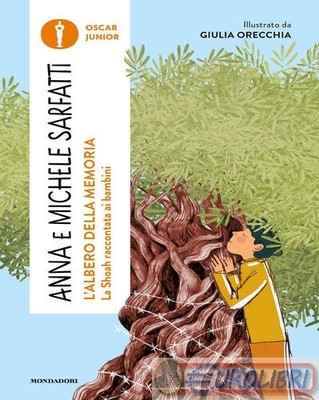 9788804796053 Michele Sarfatti L'albero della memoria. La Shoah ...