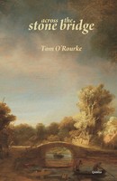 Tom O'rourke | Across The Stone Bridge | Taschenbuch | Englisch (2019)