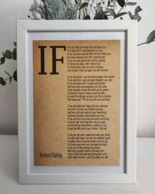 'IF'- poem by Rudyard Kipling glossy print in a white frame size 21cm x 30cm - Image 1 of 2