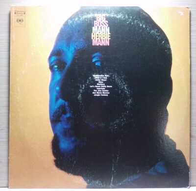 ~Big Boss Mann~ ~Herbie Mann~ ~VG Cond.~
