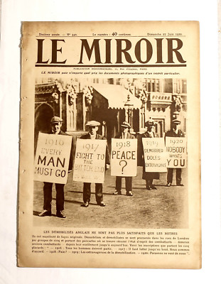257- LE MIROIR - JOURNAL REVUE 10e Année N°340 : 27 JUIN 1920 Après-Guerre 14/18