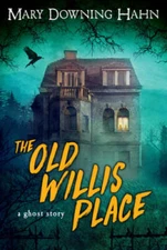 The Old Willis Place - Paperback By Hahn, Mary Downing - GOOD