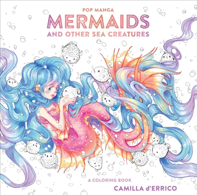 Pop Manga Mermaids and Other Sea Creatures by C D'errico (Paperback Book)
