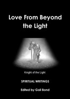 Love From Beyond The Light Gail Bond Taschenbuch Kartoniert / Broschiert 2013