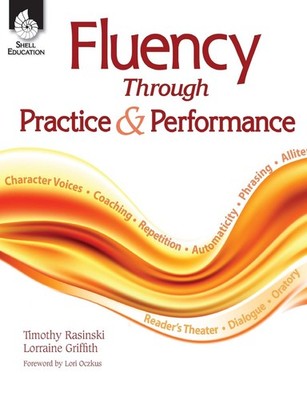 Fluency Through Practice and Performance (Building Fluency)