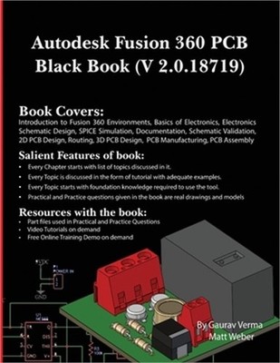 Autodesk Fusion 360 PCB Black Book (V 2.0.18719) (Paperback or Softback)