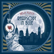 Bela Fleck - Rhapsody In Blue [New CD]