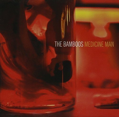 The Bamboos Medicine Man (CD)