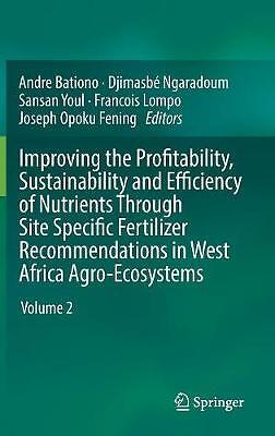 Improving the Profitability, Sustainability and Efficiency of... - 9783319587912