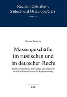 MassengeschäFte Im Russischen Und Im Deutschen Recht Kseniia Tatarkina