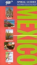 AAA Spiral Mexico (AAA Spiral Guides Series) by Robin Barton