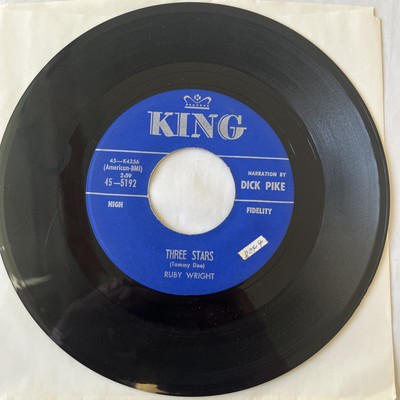 RUBY WRIGHT: three stars / i only have one lifetime KING 7'' Single 45 RPM KING