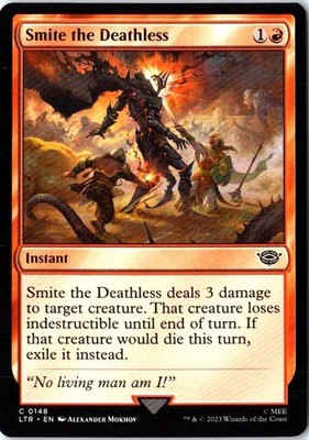 Smite the Deathless 148 Universes Beyond: The Lord of the Rings:  NM