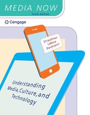 Media Now: Understanding Media, Culture, and ...