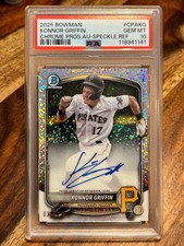 2025 Bowman Chrome Konnor Griffin Speckle Refractor RC Auto  /299  PSA 10🔥