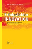 Heinz-Kurt Wahren | Erfolgsfaktor Innovation | Taschenbuch | Deutsch (2012) | X