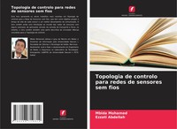 Topologia De Controlo Para Redes De Sensores Sem Fios Mbida Mohamed (U. A.) Buch