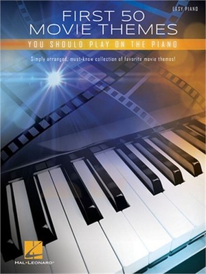 First 50 Movie Themes You Should Play on Piano (Paperback or Softback)