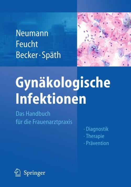 Thumbnail - Gynäkologische Infektionen Gerd Neumann (u. A.) Taschenbuch Paperback
