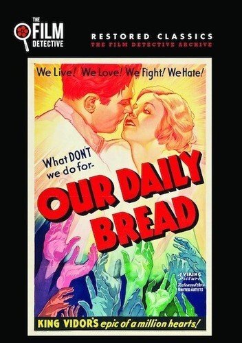 Our Daily Bread (The Film Detective Restored Version) (DVD)