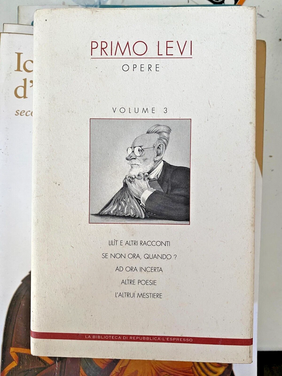PRIMO LEVI - OPERE VOLUME 3 - REPUBBLICA L'ESPRESSO. 2009 - Foto 1 di 1