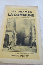 Commune Dramas Of The Commune March 18 - May 27 1871