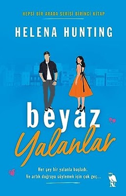 Beyaz Yalanlar: Hepsi Bir Arada Seri..., Helena Hunting