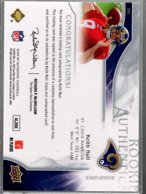 A1642- 2009 SP Authentic #320 Keith Null RC Auto /999 SAMPLE PIC - Image 2 of 2