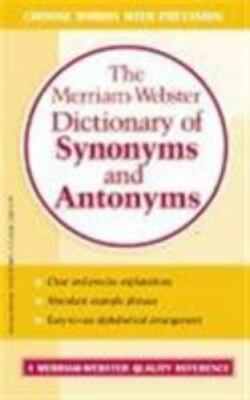 The Merriam-Webster Dictionary of Synonyms and An- paperback, 0877799067, Editor