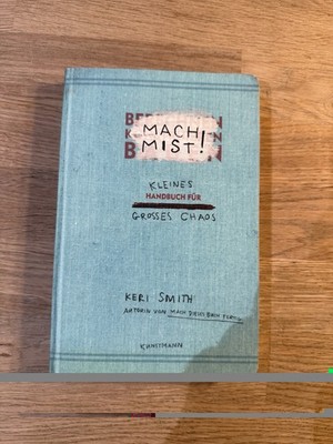 Mach Mist! von Keri Smith (2012, Taschenbuch)