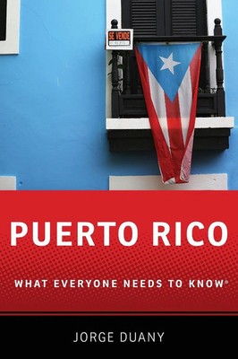 Jorge Duany | PUERTO RICO WENTK P | Taschenbuch | Englisch (2017) | OUP US