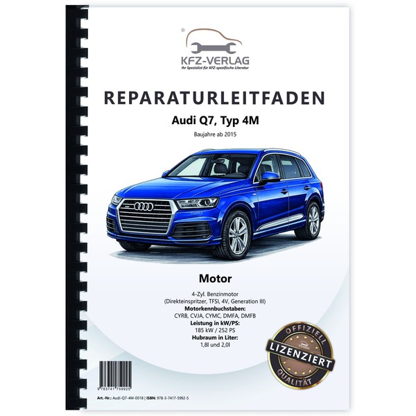 Audi Q7 Typ 4M Ab 2015 4-Zyl. 1,8L 2,0L Benzinmotor 252 PS Reparaturanleitung-image