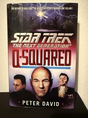 Star Trek: The Next Generation Q-Squared By Peter David (1994 Hardcover) 1st Ed