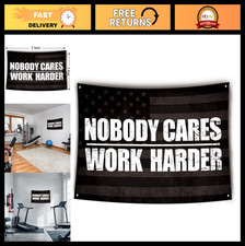 Motivational Gym Flag 3x5 Feet - 'No Body Cares, Work Harder' Inspirational Wall