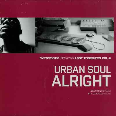 Urban Soul / LOST TREASURE VOL.6 / ALRIGHT (REMIXES) (10INCH) / Systematic / SY
