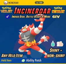Incineroar ✨ Shiny 6IV & EV✨ Custom OT • Battle Ready | Pokemon Scarlet & Violet