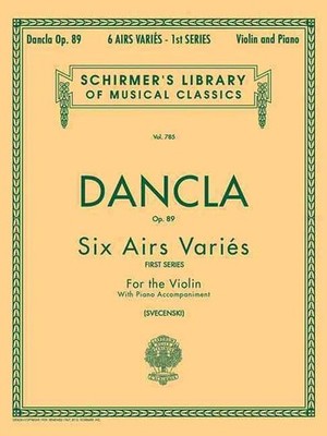 Dancla Op. 89 Six Airs Varies: First Series for the Violin with Piano Accompanim