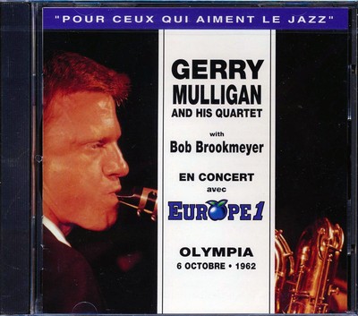 CD Gerry Mulligan & His Quartet - En Concert Avec Europe1, Olympia 6 Octbre 1962