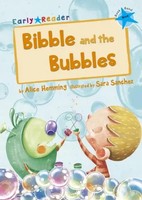 Alice Hemming | Bibble And The Bubbles | Taschenbuch | Englisch (2016)