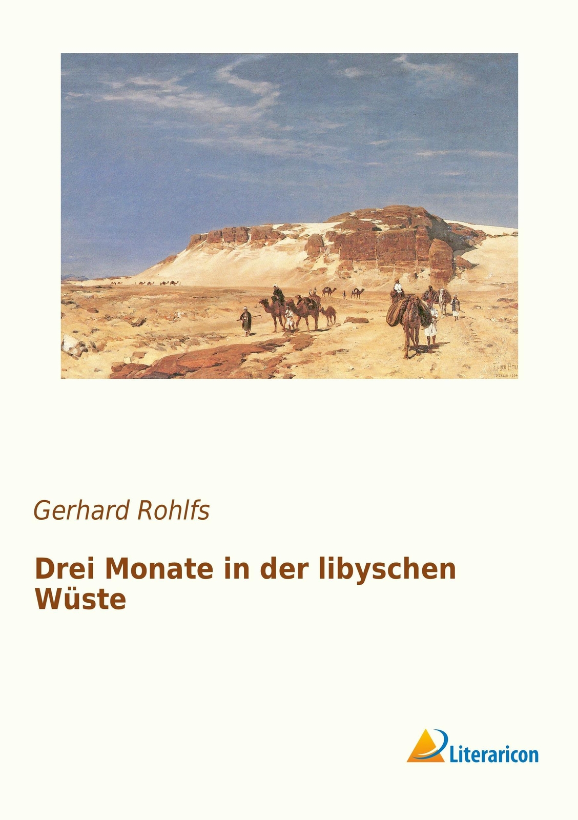 Thumbnail - Drei Monate In Der Libyschen Wüste | Buch | 9783956978135