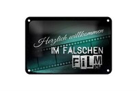 Blechschild Spruch 18X12 Cm Herzlich Willkommen Im Falschen Film Deko Schild