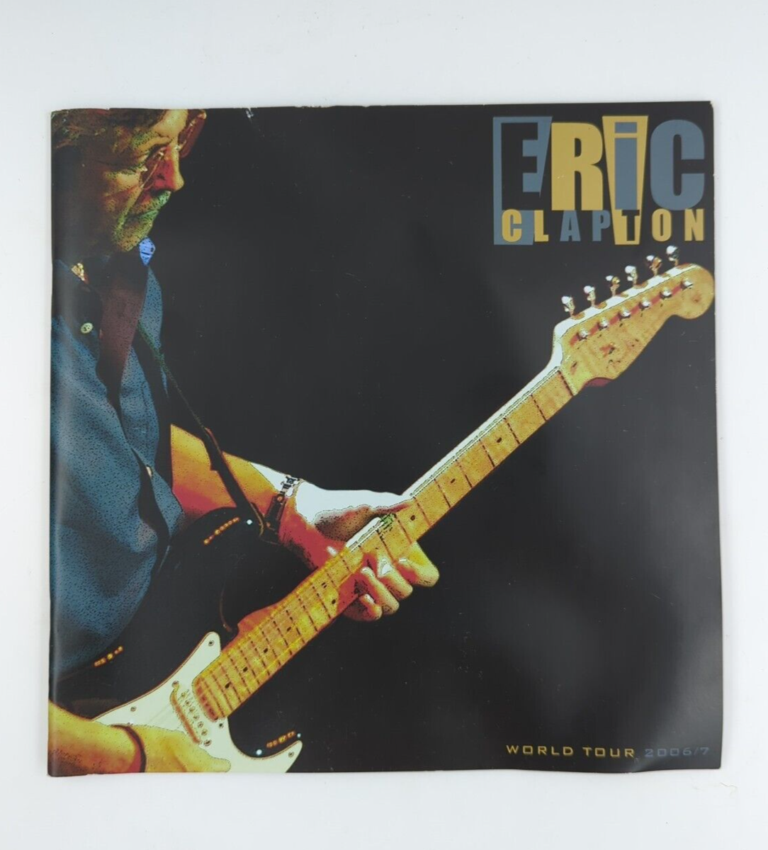 Eric Clapton World Tour 2006/7 パンフレット Eric Clapton Word Tour 2006/7 Tour Booklet Official Tour Guide | eBay