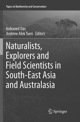 Naturalists, Explorers and Field Scientists in South-East Asi... - 9783319799018