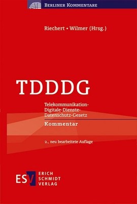 TDDDG Telekommunikation-Digitale-Dienste-Datenschutz-Gesetz - - Kommentar