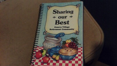 Sharing our Best by Geneva Village Retirement Community 2011