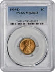 1939-D Lincoln Cent MS67RD PCGS